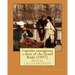 Captains courageous; a story of the Grand Banks (1897). By: Rudyard Kipling: Novel (illustrated)