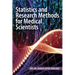 Statistics and Research Methods for Medical Scientists