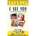 I See You: A Story Written for Children with Autism