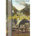 My First Time in Hollywood
