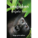 Unspoken: Large Print Edition