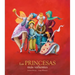Las Princesas Más Valientes