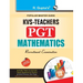 Kvs: Mathematics (PGT) Teachers Exam Guide