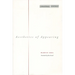 Aesthetics of Appearing