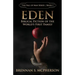 Eden: Biblical Fiction of the World's First Family