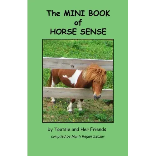The Mini Book of Horse Sense