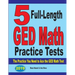 5 Full-Length GED Math Practice Tests: The Practice You Need to Ace the GED Math Test