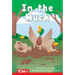 In the Muck: Prek/K: Book 13