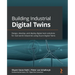 Building Industrial Digital Twins: Design, develop, and deploy digital twin solutions for real-world industries using Azure Digital Twins