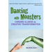 Dancing with Monsters: Chronic Illness as Creative Transformation