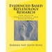 Evidenced Based Reflexology Research: For Health Professionals and Researchers