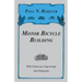 Motor Bicycle Building - With Numerous Engravings and Diagrams