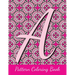 Pattern Coloring Book: monogram letters, intricate coloring pages for adults