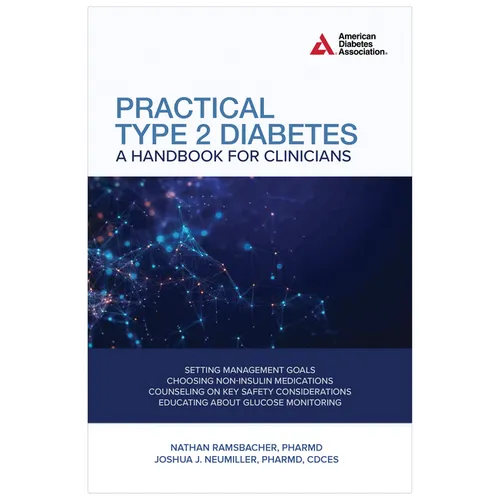 Practical Type 2 Diabetes: A Handbook for Clinicians