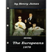 The Europeans by Henry James NOVEL 1878