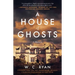 A House of Ghosts: A Gripping Murder Mystery Set in a Haunted House