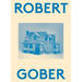 Robert Gober: 2000 Words