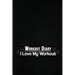 Workout Diary: I Love My Workout