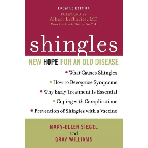 Shingles: New Hope for an Old Disease