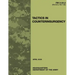 Tactics in Counterinsurgency (FM 3-24.2 / 90-8 / 7-98)