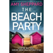 The Beach Party: A completely gripping psychological thriller with a jaw-dropping twist