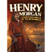 Henry Morgan: Feared Buccaneer of the New World