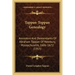 Tappan-Toppan Genealogy: Ancestors And Descendants Of Abraham Toppan Of Newbury, Massachusetts, 1606-1672 (1915)