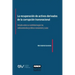 LA RECUPERACIÓN DE ACTIVOS DERIVADOS DE LA CORRUPCIÓN TRANSNACIONAL. Estudio sobre su viabilidad según los ordenamientos jurídicos venezolano y suizo