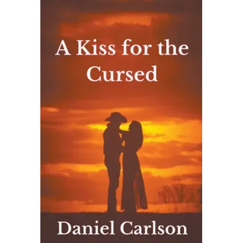 A Kiss for the Cursed