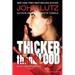 Thicker Than Blood: The Alo Nudger Series
