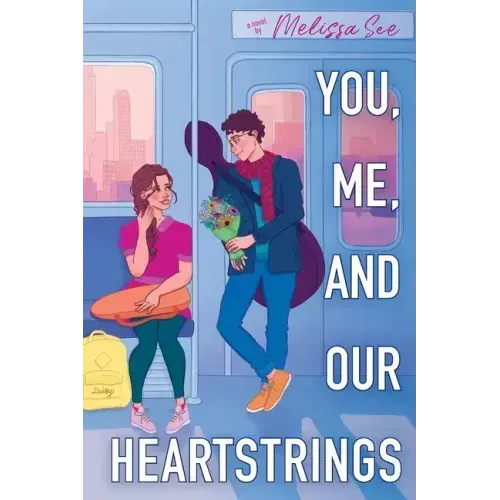 You, Me, and Our Heartstrings