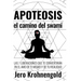 Apoteosis: El Camino del Swami: Las 7 Liberaciones que te convertirán en Amo de tu Realidad
