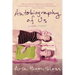 Autobiography of Us
