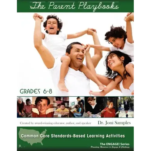 The Parent Playbooks: Grades 6-8
