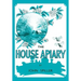 The House Apiary