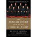 The Burger Court and the Rise of the Judicial Right