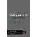 Story Grid 101
