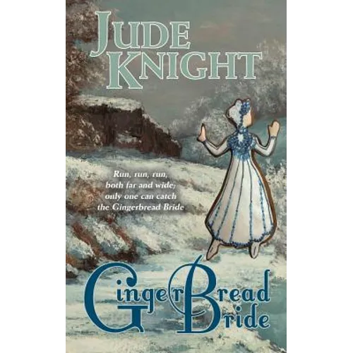 Gingerbread Bride