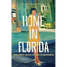 Home in Florida: Latinx Writers and the Literature of Uprootedness