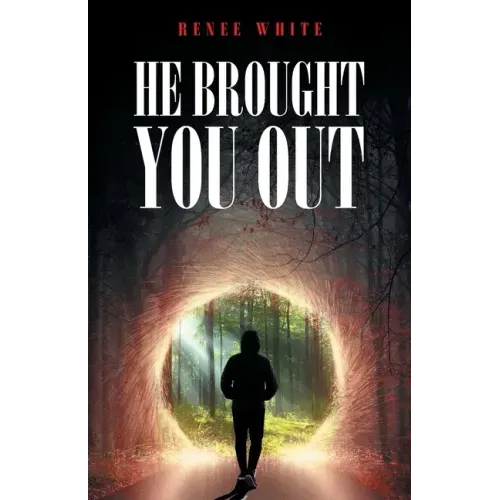 He Brought You Out: To Bring You In Positioned for Inheritance