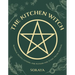 The Kitchen Witch: Seasonal Recipes, Lotions, and Potions for Every Pagan Festival
