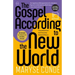 The Gospel According to the New World