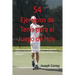54 Ejercicios de Tenis para el juego de hoy: Mejore su consistencia y fuerza