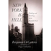 New York is Hell: Thinking and Drinking in the Beautiful Beast