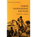 Three Napoleonic Battles