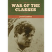 War of the Classes