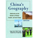 China's Geography: Globalization and the Dynamics of Political, Economic, and Social Change