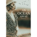 An Ocean Away