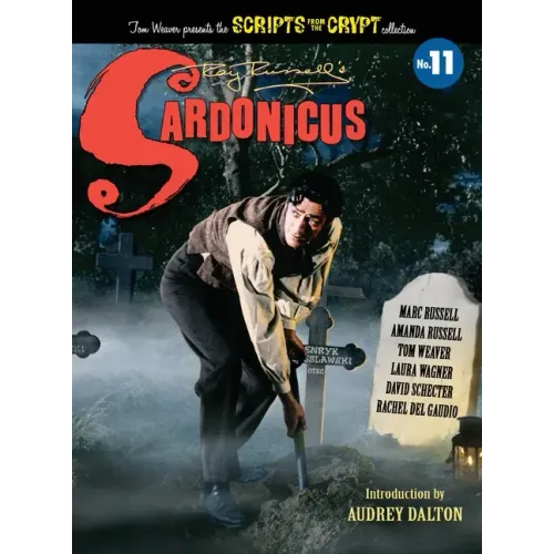 Sardonicus - Scripts from the Crypt #11 (hardback)