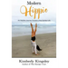 Modern Hippie: An Intuitive Journey Toward a Free-Spirited Life